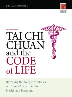 cover image of Tai Chi Chuan and the Code of Life
